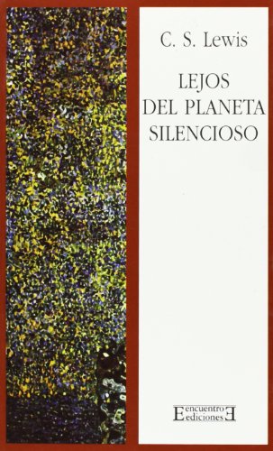 9788474903393: Lejos del planeta silencioso (Spanish Edition)