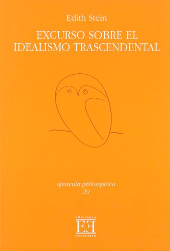 9788474904222: Excurso sobre el idealismo trascendental (Spanish Edition)