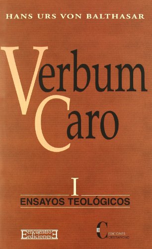 9788474906134: Verbum Caro (Ensayos teolgicos)