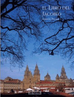 9788474907469: El libro del Jacobeo (Arte Gran Formato)