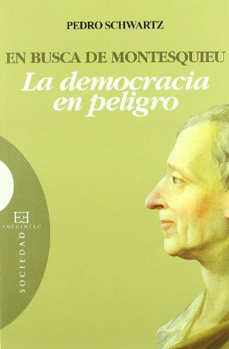 Imagen de archivo de En Busca de Montesquieu: la Democracia en Peligro a la venta por Hamelyn