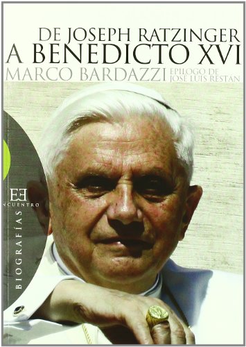 De Joseph Ratzinger a Benedicto XVI - Joseph Ratzinger