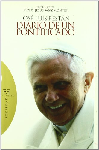 Imagen de archivo de Diario De Un Pontificado: Prlogo De Mons. Jess Sanz Montes (ensayo) a la venta por RecicLibros