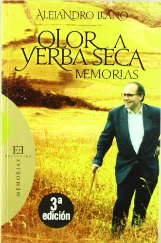 9788474909395: Olor a yerba seca/ Smell of dry grass: Memorias/ Memories