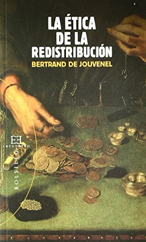 Imagen de archivo de La etica de la redistribucion/ Ethics of Redistribution a la venta por WorldofBooks