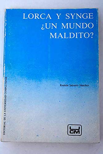 Stock image for Lorca y Synge un mundo maldito? for sale by LibroUsado | TikBooks