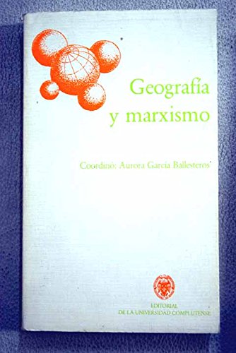 9788474911954: Geografía y marxismo (Spanish Edition)