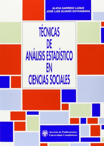9788474915600: TECNICAS DE ANALIS.ESTADIS.C.SOC. (SIN COLECCION)