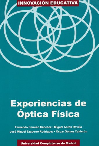Beispielbild fr Experiencias de ptica fsica zum Verkauf von Iridium_Books