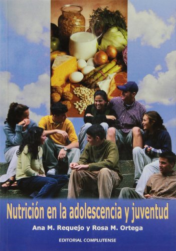 Imagen de archivo de Nutricin en la adolescencia y juventud a la venta por Agapea Libros