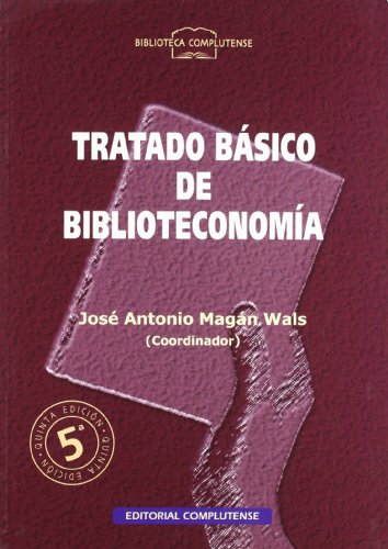9788474917505: Tratado bsico de biblioteconoma (Spanish Edition)