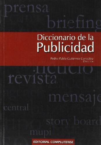 DICCIONARIO DE LA PUBLICIDAD