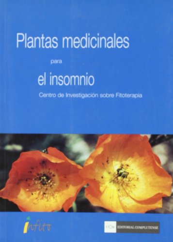 9788474919301: Plantas medicinales para el insomnio (Plantas medicionales)