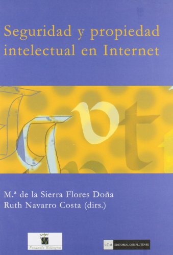 9788474919417: Seguridad y propiedad intelectual en Internet / Security and Intellectual Property on the Internet
