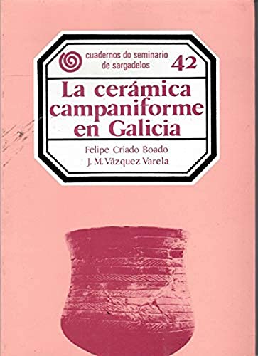 Imagen de archivo de La cermica campaniforme en Galicia a la venta por Iridium_Books
