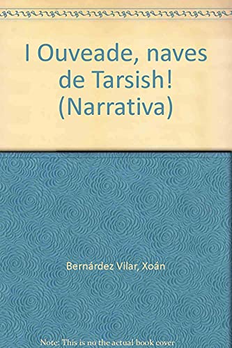 Stock image for Ouveade, Naves de Tarsish for sale by Iridium_Books