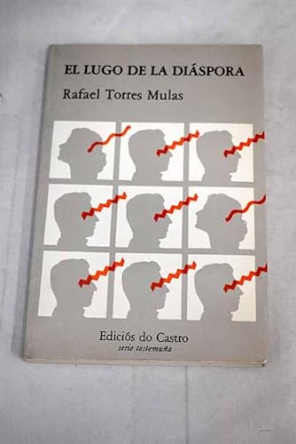 Imagen de archivo de El Lugo de la dia?spora (Serie Testemun?a) (Spanish Edition) a la venta por Iridium_Books