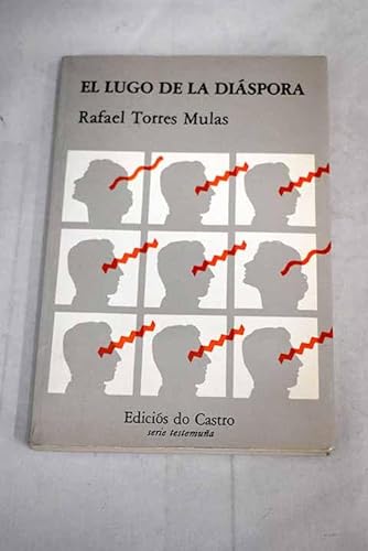 Stock image for El Lugo de la dia?spora (Serie Testemun?a) (Spanish Edition) for sale by Iridium_Books