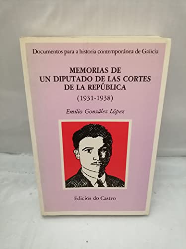 9788474924138: Memorias de un diputado de las Corts de la republica (1931-1938)