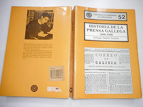 9788474924893: Historia de la prensa gallega, 1800-1986 (Cuadernos do Seminario de Sargadelos) (Spanish Edition)