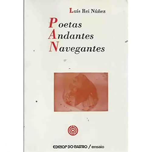 9788474927665: Poetas Andantes Navegantes
