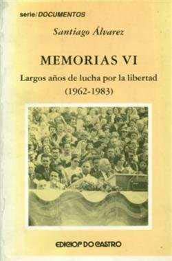 Imagen de archivo de Memorias VI. largos aos de lucha por la libertad, 1962-1983 a la venta por Iridium_Books