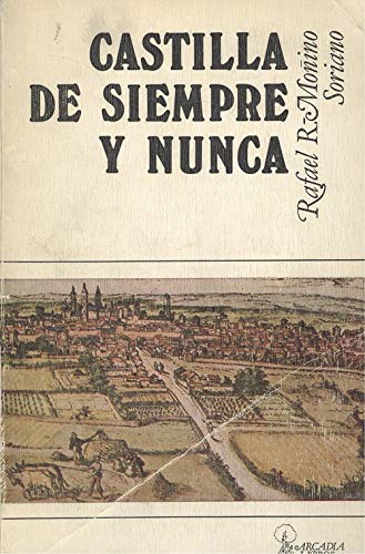 Beispielbild fr Castilla de siempre y nunca (Spanish Edition) zum Verkauf von Iridium_Books