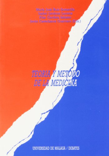 Stock image for TEORIA Y METODO DE LA MEDICINA for sale by Hiperbook Espaa