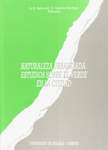 Stock image for NATURALEZA URBANIZADA for sale by Hiperbook Espaa