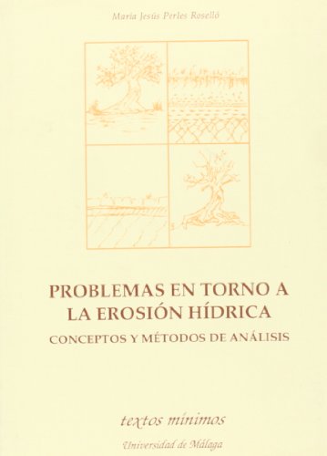 Stock image for Problemas en torno a la erosin hdrica. Conceptos y mtodos for sale by Iridium_Books