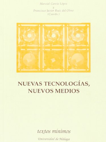 Imagen de archivo de NUEVAS TECNOLOGIAS, NUEVOS MEDIOS a la venta por Iridium_Books