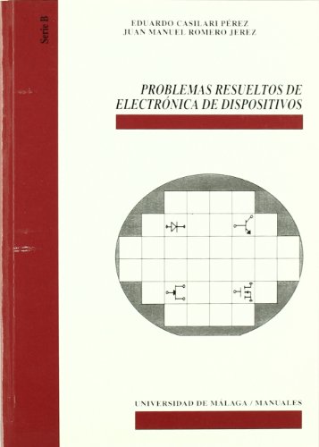 Stock image for PROBLEMAS RESUELTOS DE ELECTRNICA DE DISPOSITIVOS for sale by Hilando Libros