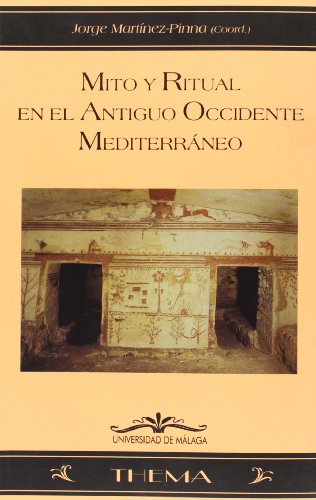 9788474969696: Mito y ritual en el antiguo occidente Mediterrneo