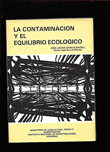 Imagen de archivo de Contaminacion y el Equilibrio Ecologico - la a la venta por Hamelyn