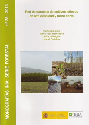 Stock image for Red de parcelas de cultivos leosos en alta densidad y turno corto for sale by Zilis Select Books