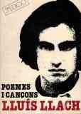 Stock image for POEMS I CANCONS LLUIS LLACH for sale by Librera Rola Libros