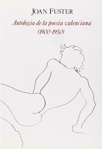 9788475020273: Antologia de la poesia valenciana : (1900-1950)