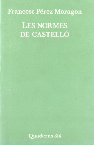 9788475020570: Les normes de Castell (Quaderns 3 i 4) (SIN COLECCION)