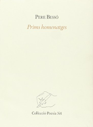 Stock image for Prims homenatges for sale by Iridium_Books