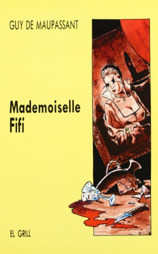 Beispielbild fr Mademoiselle Fifi zum Verkauf von Librera Gonzalez Sabio