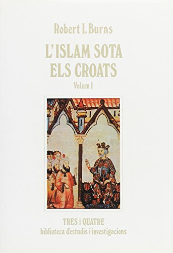 Stock image for Lislam Sota Els Croats-i for sale by Hamelyn