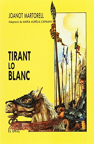 Beispielbild für Tirant lo Blanc [ Livre importé d Espagne ] zum Verkauf von medimops