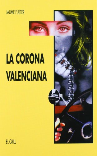 Imagen de archivo de La corona valenciana a la venta por medimops