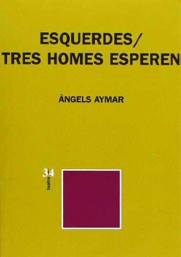 Imagen de archivo de Esquerdes i tres homes a la venta por medimops