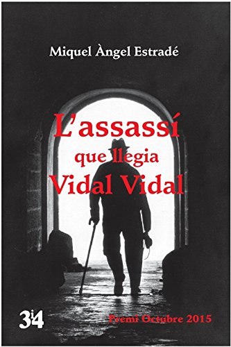 Imagen de archivo de L'assass que llegia Vidal Vidal a la venta por Ammareal