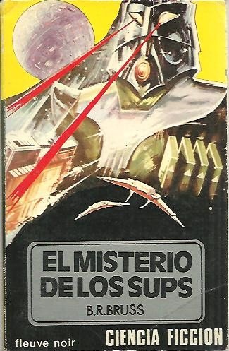 9788475030852: EL MISTERIO DE LOS SUPS