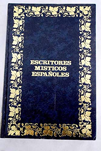Imagen de archivo de ESCRITORES MSTICOS ESPAOLES a la venta por Mercado de Libros usados de Benimaclet