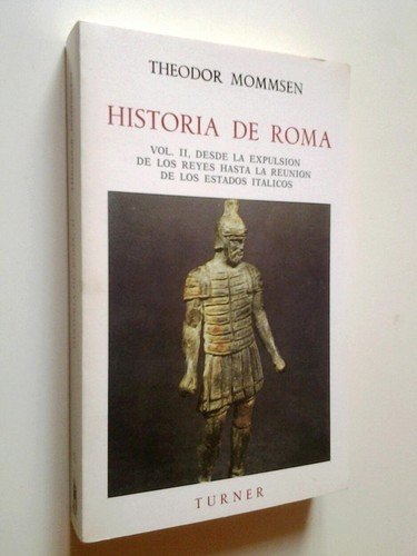 9788475060675: HISTORIA DE ROMA - VOLUMEN II -