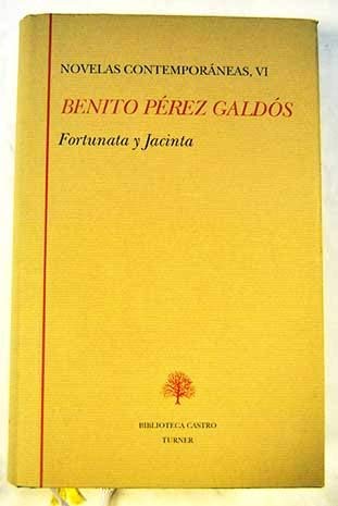 Stock image for Obras Completas TOMO VI. Fortunata y Jacinta (Tomo 6 de 12 vols.) for sale by LEA BOOK DISTRIBUTORS
