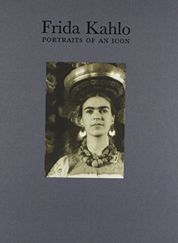 Frida Kahlo: Portraits Of An Icon.